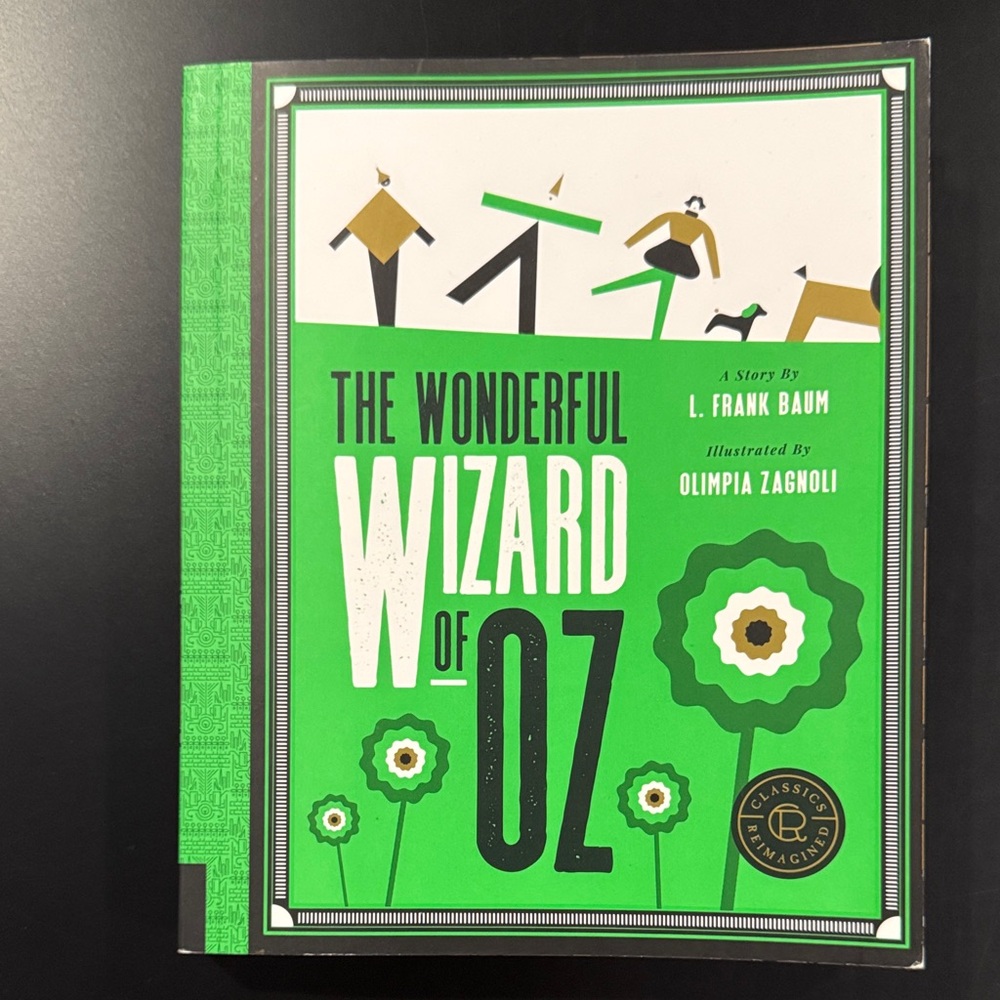 Classics Reimagined: The Wonderful Wizard of Oz - Softcover Book